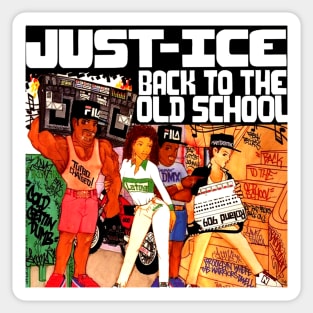 Just-Ice Back to the Old School Sticker